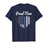 Proud Mom of Police Officer Shirt - Law Enforcement T-shirt