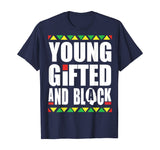Young Gifted and Black history month t shirt