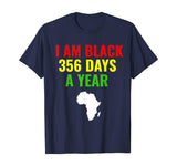 Black 365 Days A Year Black History Month Gift African Mens T-Shirt