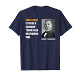 Booker T. Washington Quote Black History Month T-Shirt