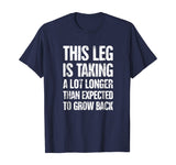 Funny Present For Leg Amputee T-Shirt
