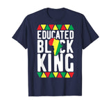 Educated Black King T-Shirt African Pride History Month Gift T-Shirt