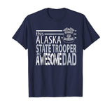 Police Dad Alaska State Trooper Shirt Alaska State Police