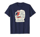 Funny Math Shirt: Always Wear Glasses To Math Class
