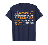Never Underestimate A Grandma With A Mathematic T-Shirt