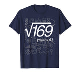 Square Root of 169: 13th Birthday 13 Years Old T-Shirt Math