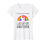 Womens Unicorns are Awesome Funny T-Shirt I'm a Unicorn Rainbow Tee