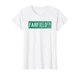 Retro Style Fairfield CA Street Sign T-Shirt