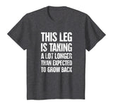 Funny Present For Leg Amputee T-Shirt