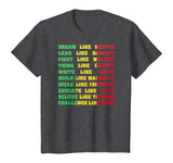 Black History T shirt - Black Inspirational Power Quotes Tee T-Shirt