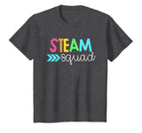 Science, Tech, Engineering, Math, Art Shirts - STEAM Squad