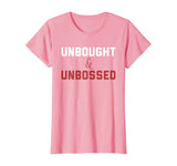 Unbought Unbossed Shirley Chisholm Black History TShirt Gift