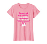 Funny Breast Cancer Survivor Bitch Please Unicorn T-Shirt