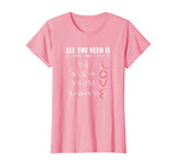 All You Need is Love Math Equation Algebra Calculus Shirt