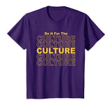 Black History Month African Pride Empowerment Culture Gift T-Shirt