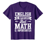 english is important but math is importanter teacher