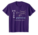 Neil deGrasse Tyson Math is the Language... Universe t-shirt