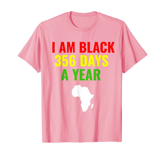 Black 365 Days A Year Black History Month Gift African Mens T-Shirt