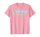 Yikes Funny Dank Meme Antisocial Sarcasm Sass T-Shirt