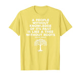 Black History Knowledge Roots Garvey Shirt