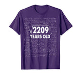 Square Root of 2209: 47th Birthday 47 Years Old T-Shirt Math T-Shirt