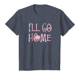 Shane Dawson I'll Go Home Funny T-shirt