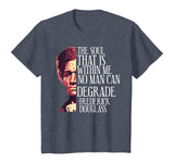 Black History Month Frederick Douglass Quote T-Shirt