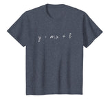 y = mx + b T-Shirt