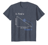 Funny Find X T-Shirt Math Pun Science Student Humor Gift T-Shirt