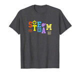 STEAM Science Tech Engineering Art Design Math Cool T-Shirt