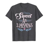 Pi Day Shirt Sweet As Pi Math Gift Kids Womens Mens Grunge