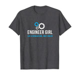 Engineer Girl Funny Cute Engineering STEM Gift T-Shirt