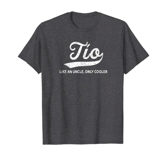 Mens Funny Tio Gift Like An Uncle Only Cooler T-Shirt