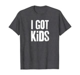 Funny Parenting Kids T-Shirt