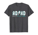 ADHD Highway To Hey Look A Squirrel Shirt | Funny ADHD Shirt