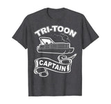 Tri-Toon Captain Funny TriToon Boating Pontoon Boat T-Shirt