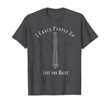 Funny Chiropractor Occupation Gift T- Shirt
