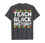 Teach Black History T-Shirt Teacher School African Tribal T-Shirt