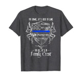 Thin Blue Line - Family Crest T-Shirt