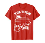 Tri-Toon Captain Funny TriToon Boating Pontoon Boat T-Shirt