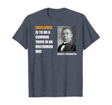 Booker T. Washington Quote Black History Month T-Shirt