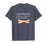 funny good bacon lovers shirt - Snaccident, bacon