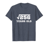 Square Root 256 T-Shirt | Happy 16th Birthday for Age 16 Six