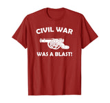 Civil War It Was A Blast Funny History Teacher T-Shirt