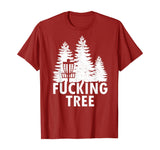 Disc Golf Fucking Tree Shirt Funny Frolf Tee