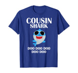Cousin Shark T-Shirt Doo Doo Doo Funny Cousin Birthday Gift T-Shirt