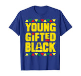 Young Gifted And Black T Shirt History Month African Dashiki