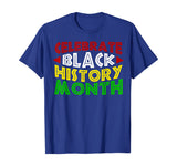 Celebrate Black History Month T-Shirt for Men Women Kids