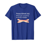 funny good bacon lovers shirt - Snaccident, bacon