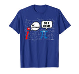Be Rational Get Real T-Shirt Funny Math Geek Pi Day T-Shirt